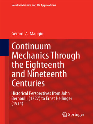 cover image of Continuum Mechanics Through the Eighteenth and Nineteenth Centuries
